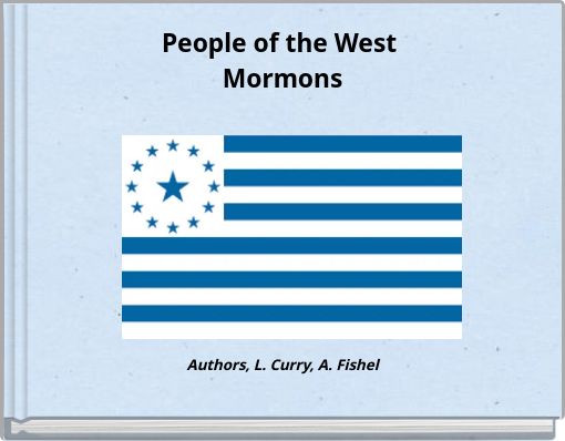 People of the West Mormons