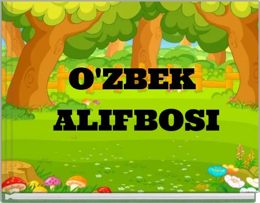 O'ZBEK ALIFBOSI