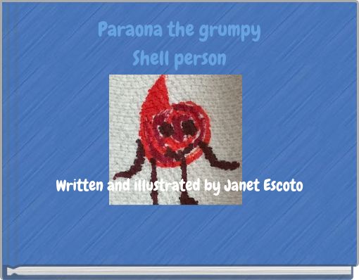Front cover of 'Paraona the grumpy Shell person' 