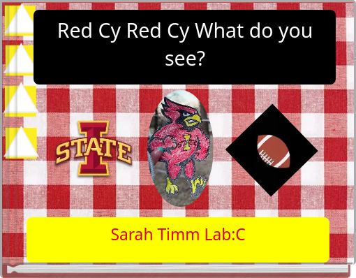 Red Cy Red Cy What do you see?