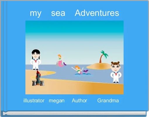 my    sea    Adventures 