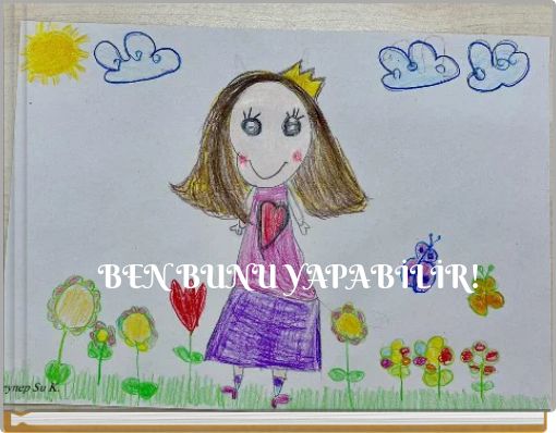 BEN BUNU YAPABİLİR!