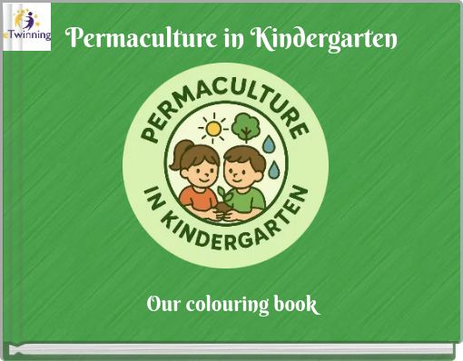 Permaculture in Kindergarten