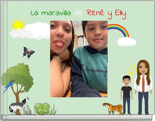La maravilla de René y Elly