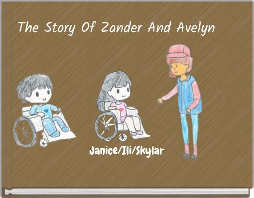 The Story Of Zander And Avelyn