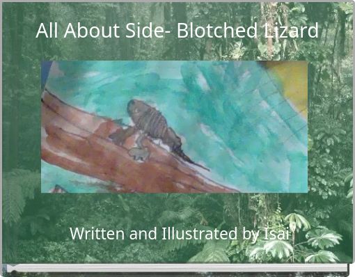 All About Side- Blotched Lizard