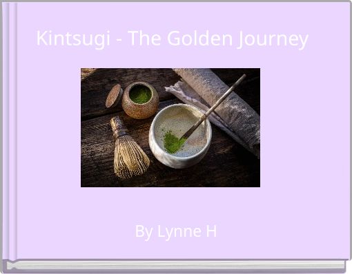 Kintsugi - The Golden Journey