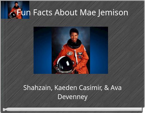 Fun Facts About Mae Jemison