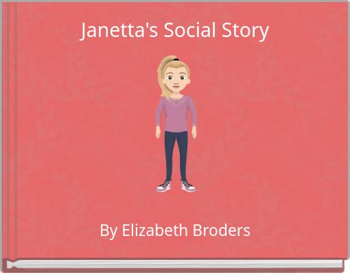 Janetta's Social Story