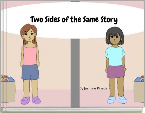 Two Sides of the Same Story