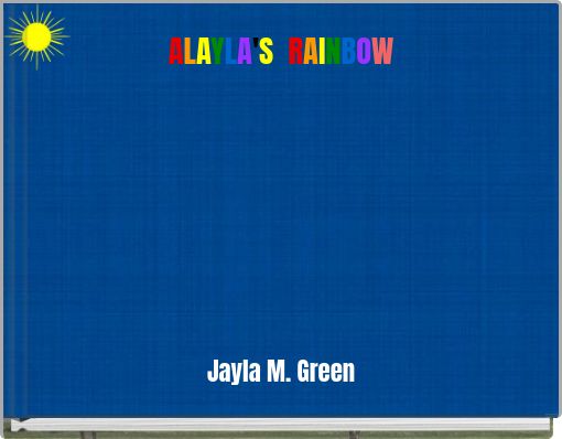 ALAYLA'S RAINBOW