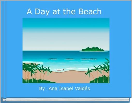 A Day at the Beach