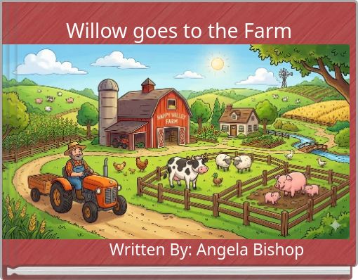 Willow goes to the Farm