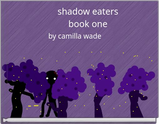 shadow eaters book one