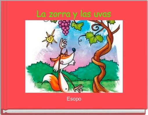 La zorra y las uvas