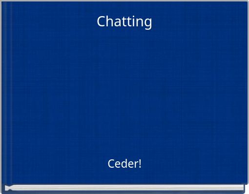 Chatting
