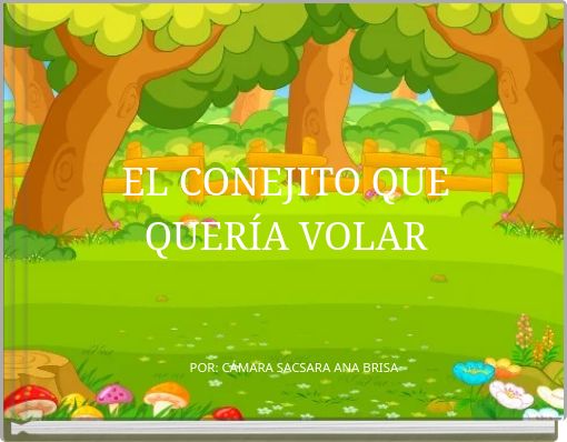 Front cover of 'EL CONEJITO QUE QUERÍA VOLAR' 
