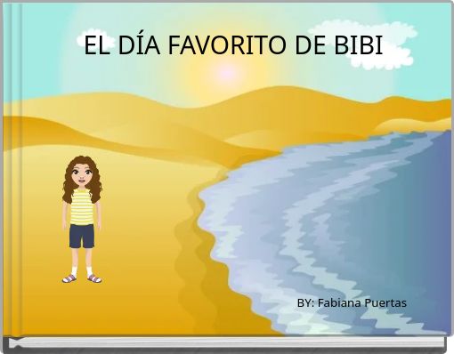 Front cover of 'EL DÍA FAVORITO DE BIBI' 