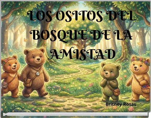 Front cover of 'LOS OSITOS DEL BOSQUE DE LA AMISTAD' 