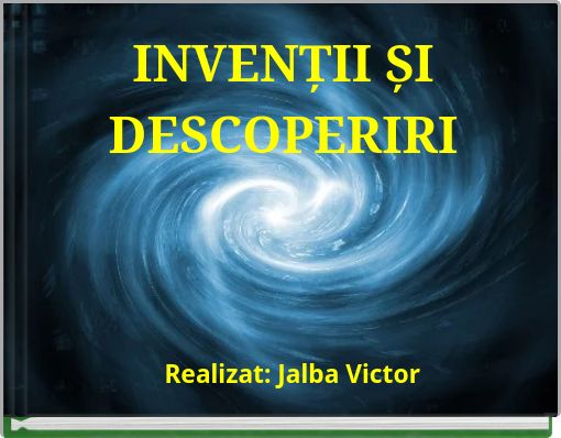 INVENȚII ȘI DESCOPERIRI