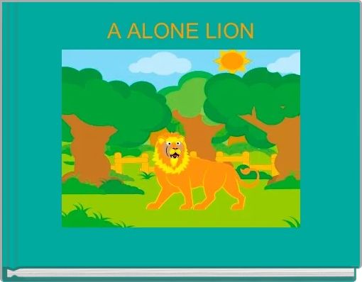 Book Cover for: A ALONE LION