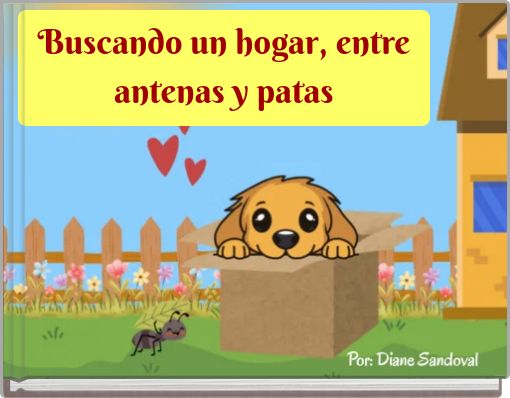 Front cover of 'Buscando un hogar, entre antenas y patas' 