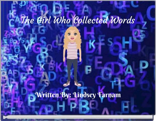 The Girl Who Collected Words