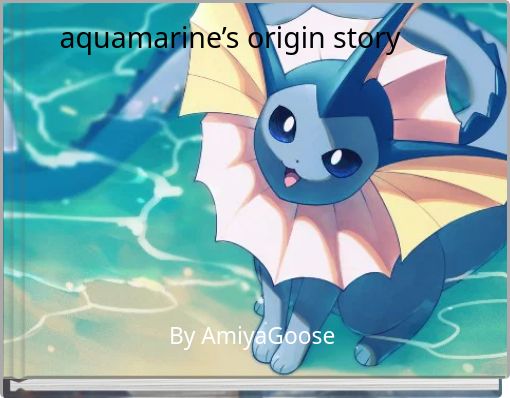 aquamarine&rsquo;s origin story