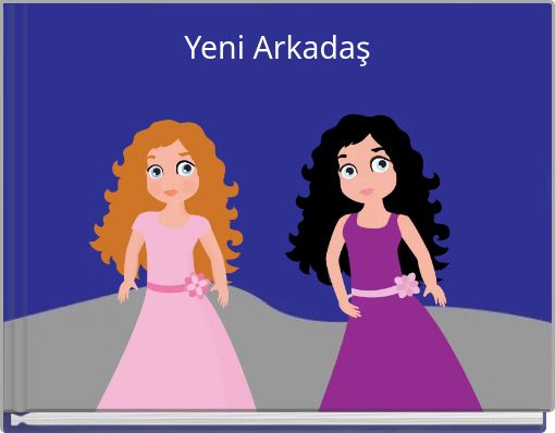 Yeni Arkadaş