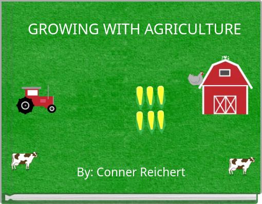 GROWING WITH AGRICULTURE