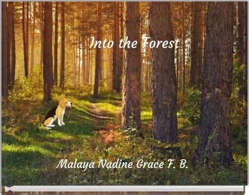 Into the Forest