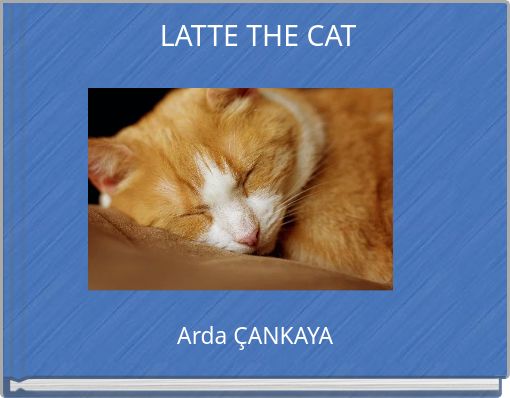 Front cover of 'LATTE THE CAT' 