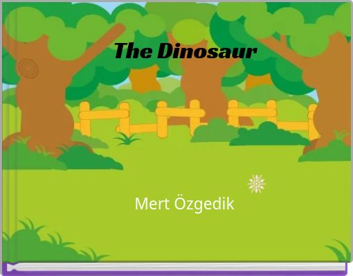 The Dinosaur