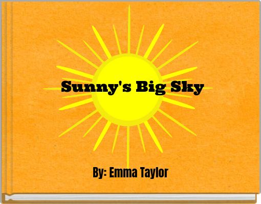 Sunny's Big Sky