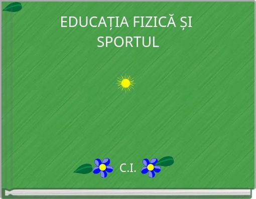 EDUCAȚIA FIZICĂ ȘI SPORTUL