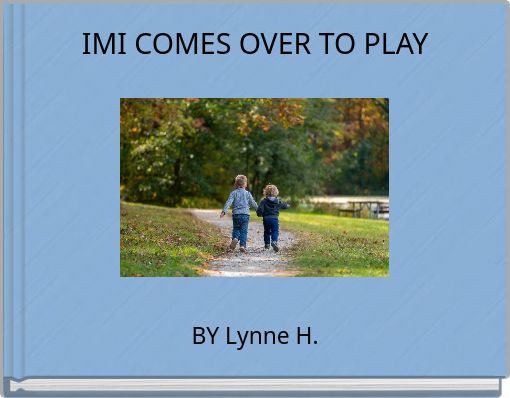IMI COMES OVER TO PLAY