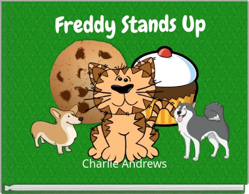 Freddy Stands Up