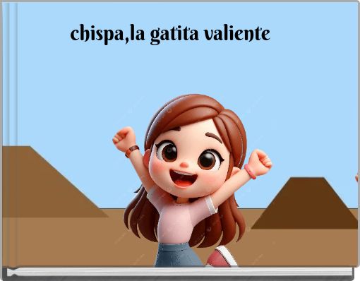 Front cover of 'chispa,la gatita valiente' 