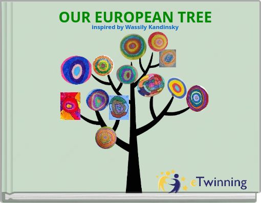 OUR EUROPEAN TREE inspired by Wassily Kandinsky