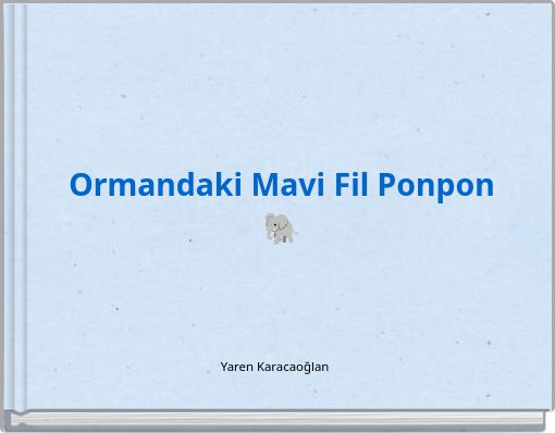 Ormandaki Mavi Fil Ponpon 