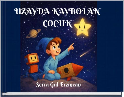 UZAYDA KAYBOLAN ÇOCUK