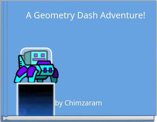 A Geometry Dash Adventure!