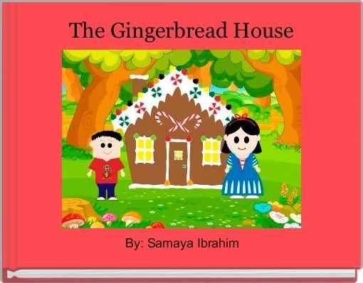 Book Cover for: The Gingerbread House
