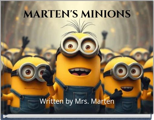 MARTEN'S MINIONS