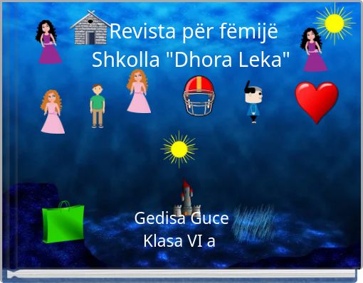 Revista p&euml;r f&euml;mij&euml; Shkolla "Dhora Leka"