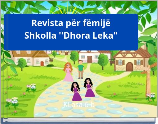 Front cover of 'Revista për fëmijë Shkolla ''Dhora Leka