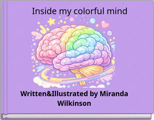 Inside my colorful mind