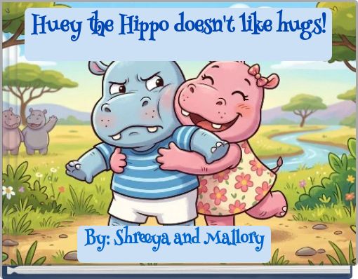Huey the Hippo doesn't like hugs!
