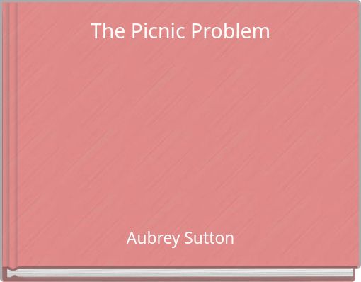 The Picnic Problem