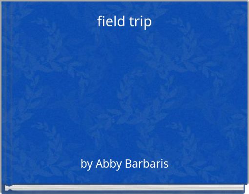 Front cover of 'field trip' 